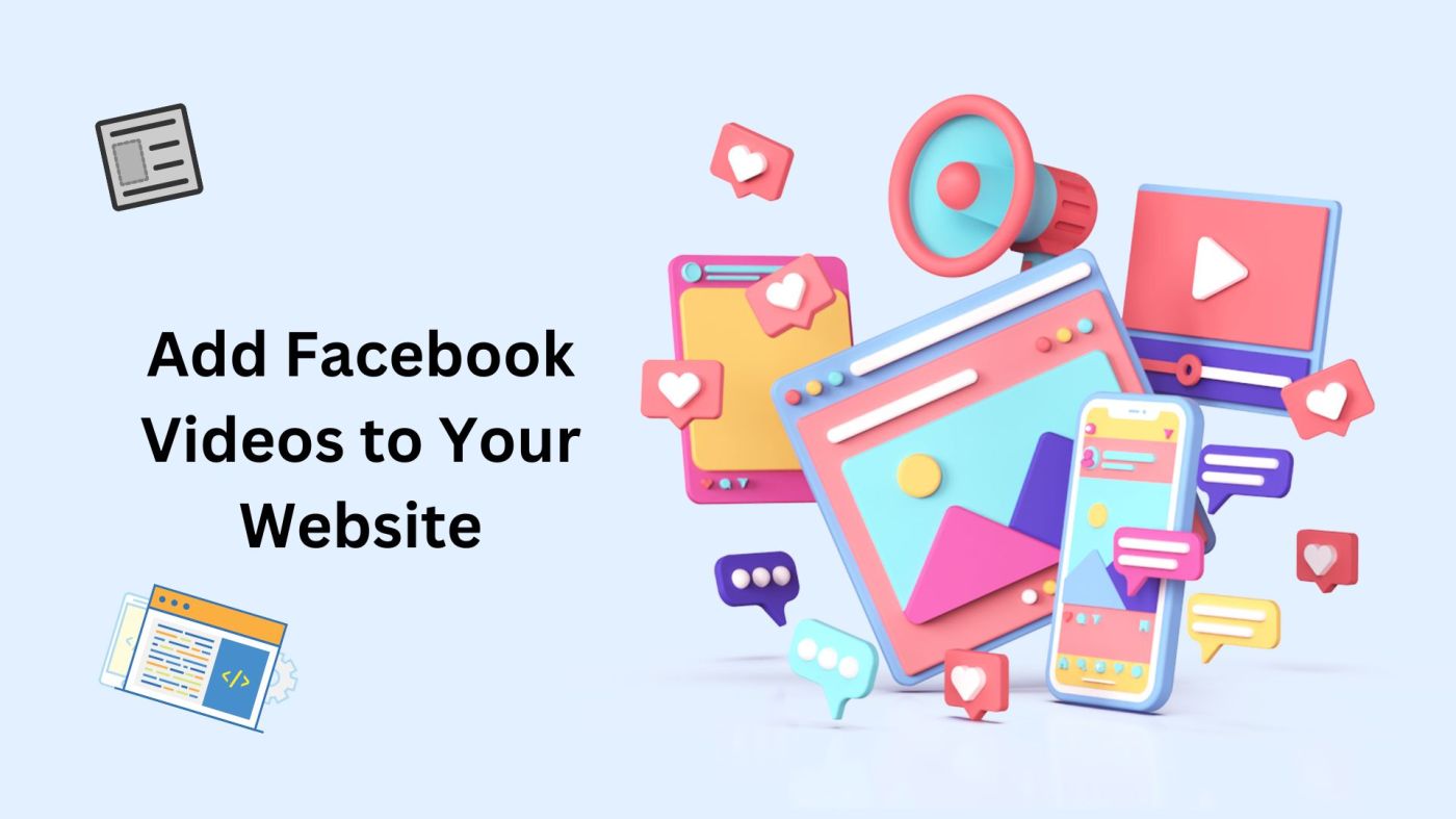 Add Facebook Videos to Your Website