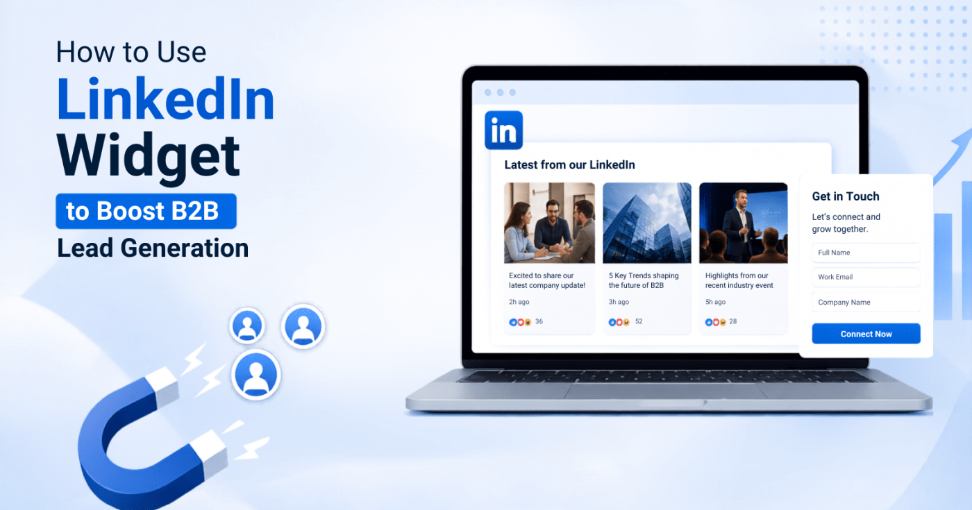 Use LinkedIn Feed Widget to Boost B2B Lead Generation